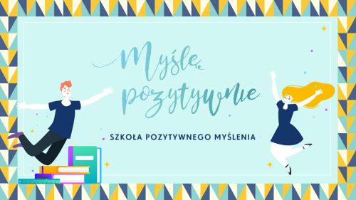 Myślę pozytywnie